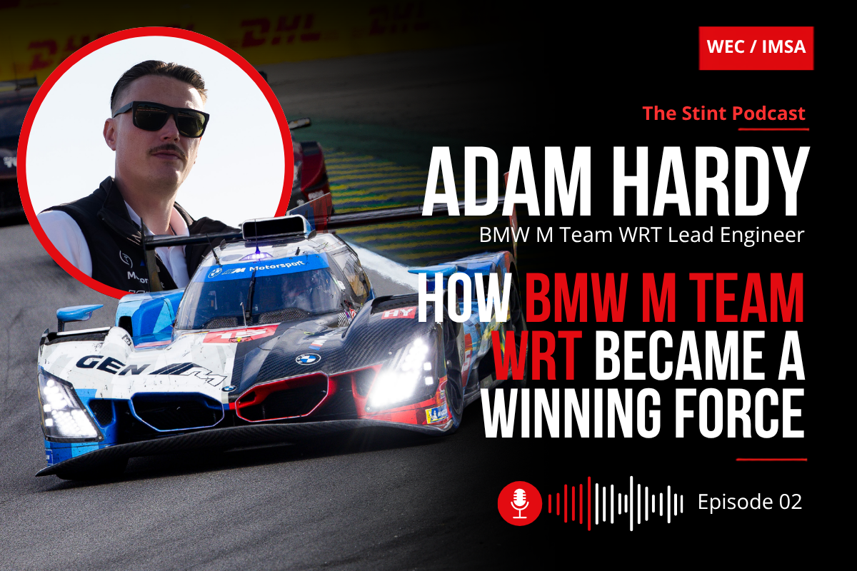 The Stint Podcast: Adam Hardy on how BMW M Team WRT became a winning force